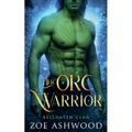 Her Orc Warrior