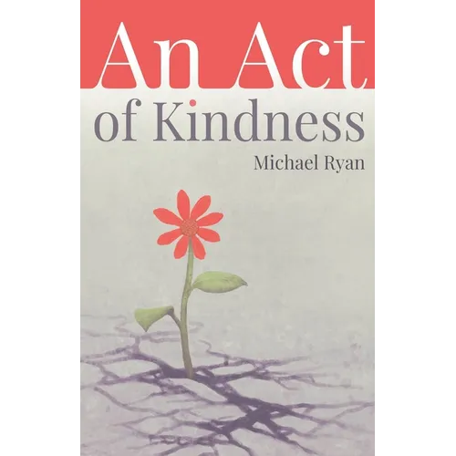 An Act of Kindness