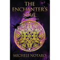 The Enchanter's Soul: The Ellwood Chronicles II