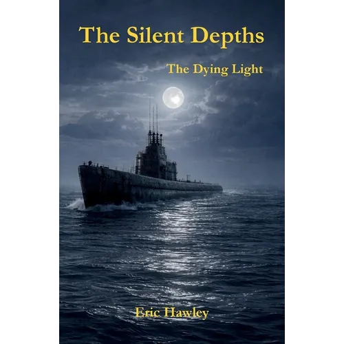 The Silent Depths: The Dying Light