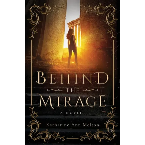 Behind the Mirage