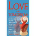 Love Me Tomorrow