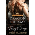 Dragon Dreams and Fairy Wings