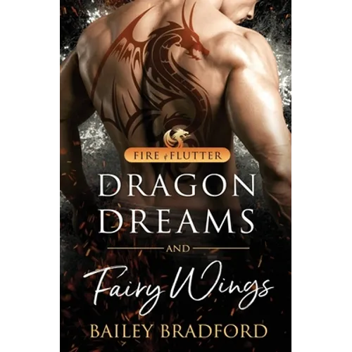 Dragon Dreams and Fairy Wings