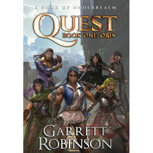 Quest, Book One: Oris