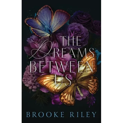 The Dreams Between Us