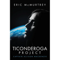 Ticonderoga Project: Captain Allison MacKenzie