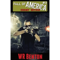 The Fall of America: Book 3 Enemy Within