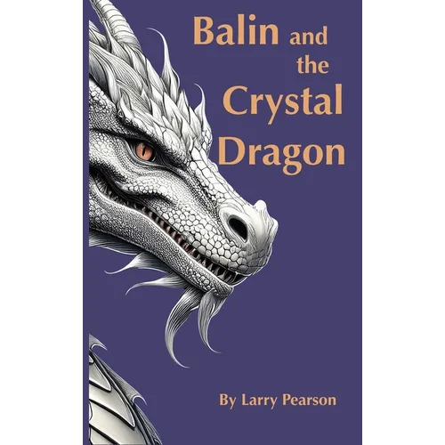 Balin and the Crystal Dragon