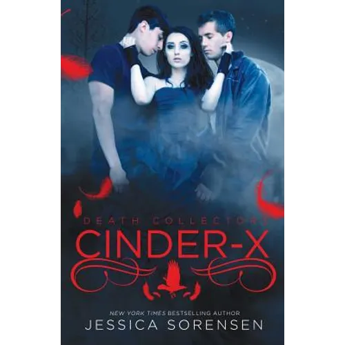 Cinder X (Death Collectors, #2)