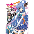 Konosuba: God's Blessing on This Wonderful World!, Vol. 1 (Manga)