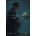 The Andromeda Scandal and the Starlit Claim: Sherlock Holmes in the 24th Century