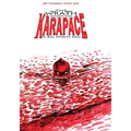 The Wrath of Karapace: A Big Spirits Epic