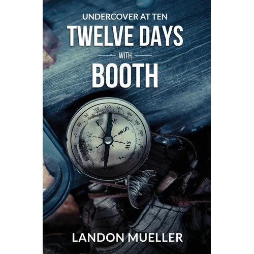 Twelve Days With Booth