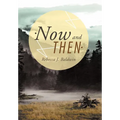 Now and Then