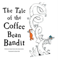 The Tale of the Coffee Bean Bandit