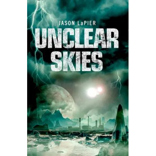 Unclear Skies