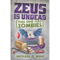 Zeus Is Undead: This One Has Zombies