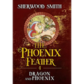 The Phoenix Feather IV: Dragon and Phoenix