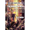 The Road to Hell: Rock Band Fights Evil Vols. 4-6