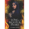 Song of Blood and Heart