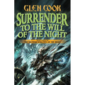 Surrender to the Will of the Night: Book Three of the Instrumentalities of the Night