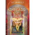 The Threads of Fate