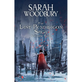 The Last Pendragon Saga Volume 2