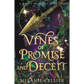 Vines of Promise and Deceit