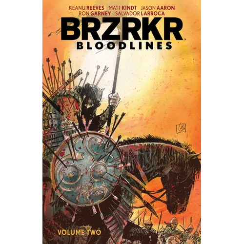 Brzrkr Bloodlines Vol. 2