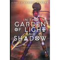 In the Garden of Light and Shadow: War of the Fallen