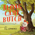 Along Came Butch