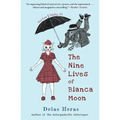 The Nine Lives of Bianca Moon