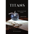 Titans: From the Stars