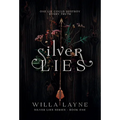 Silver Lies