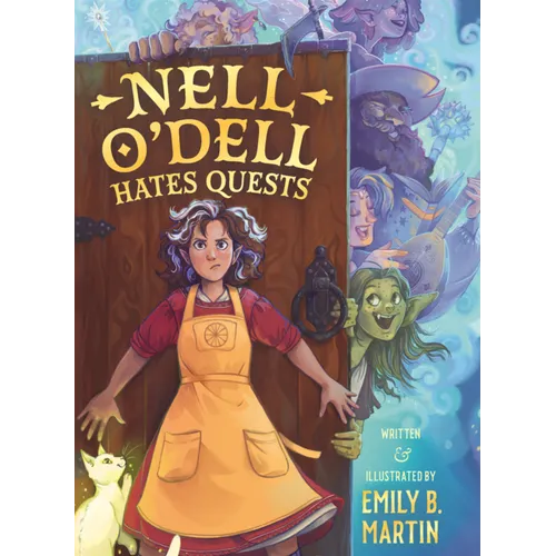 Nell O'Dell Hates Quests