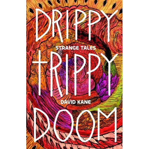 Drippy Trippy Doom