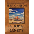 I Shop at Laney's
