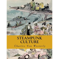 Steampunk Culture