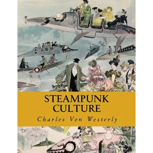 Steampunk Culture