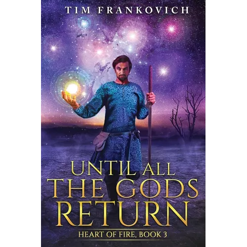 Until All The Gods Return
