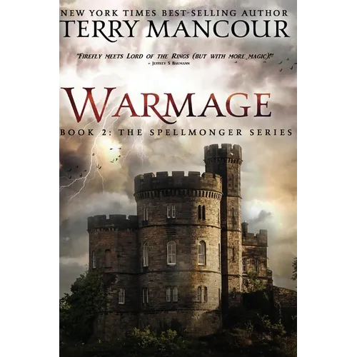 Warmage: Book 2 Of The Spellmonger Series