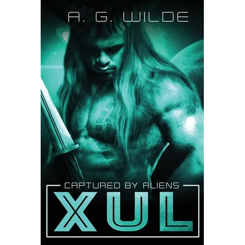 Xul: A Sci-fi alien Abduction Romance (Legacy Cover)