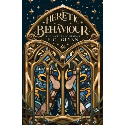 Heretic Behaviour: The Secrets of Demons