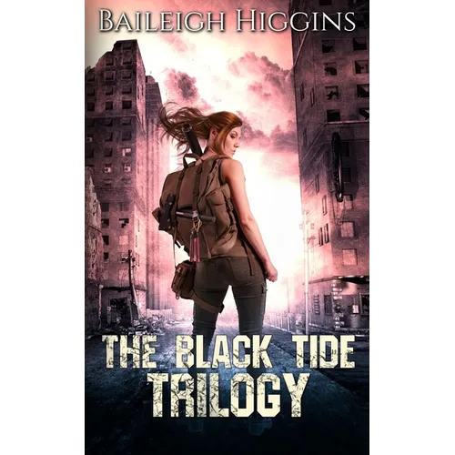 The Black Tide: Trilogy