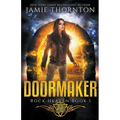 Doormaker: Rock Heaven (Book 1)