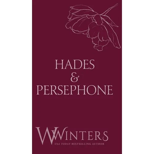 Hades & Persephone: His in The Dark