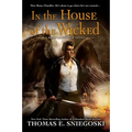 In the House of the Wicked