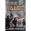 Edge of Valor: Valor Book One