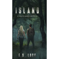 Island: A Wastelander Novella